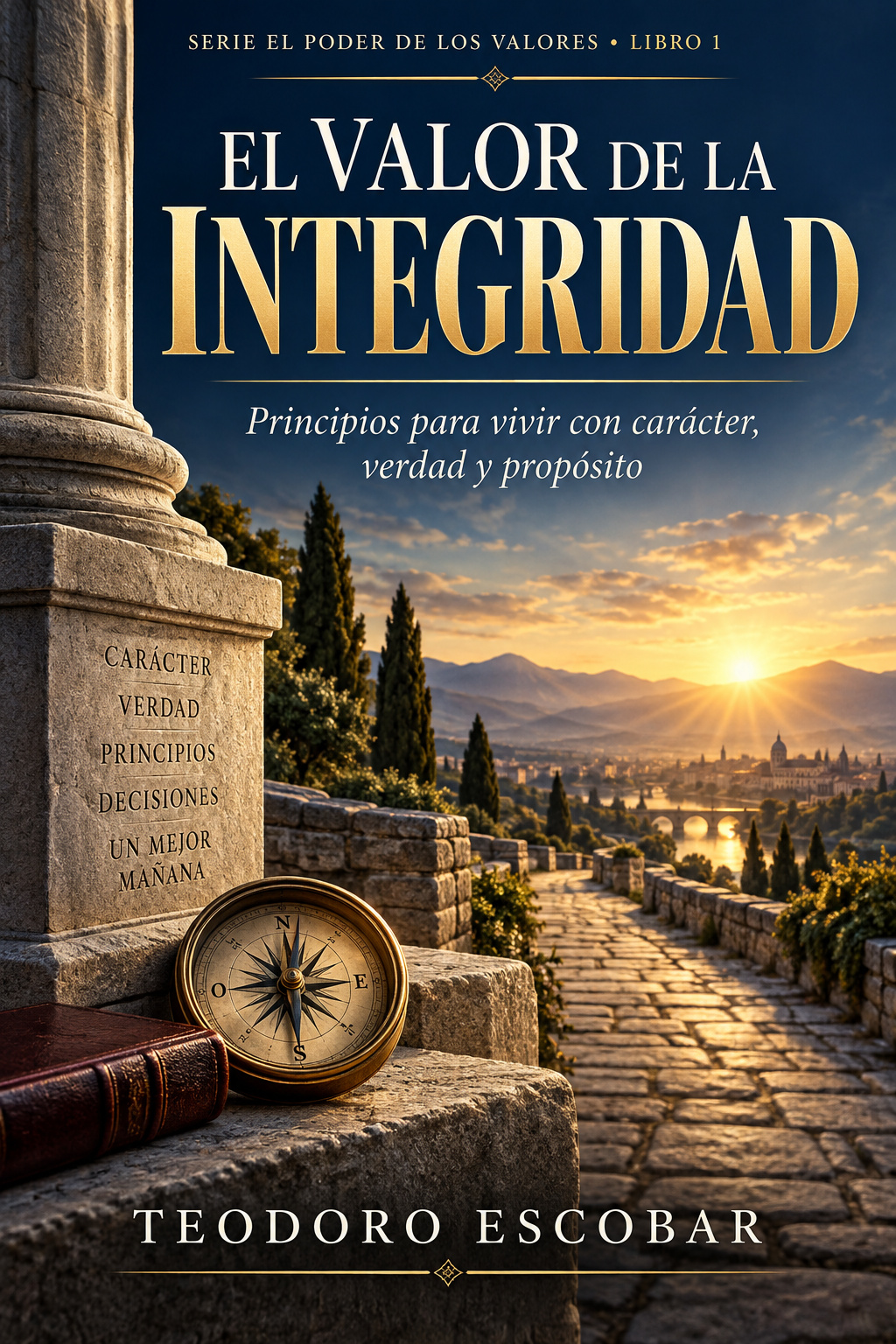 Portada de El valor de la integridad